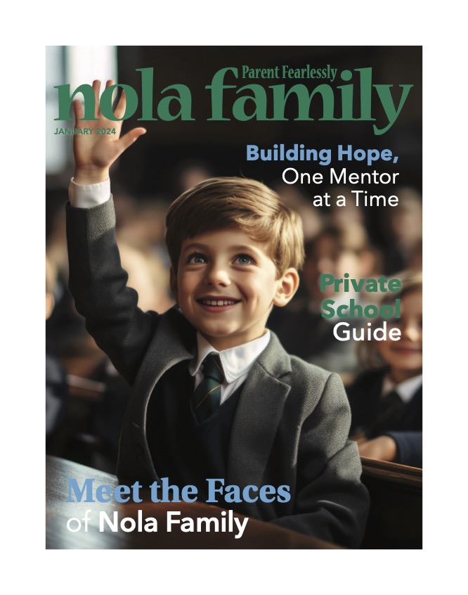 January 2024 NOLA Family Magazine